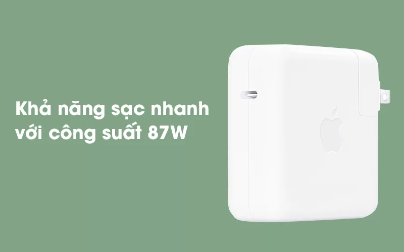 Sạc nhanh với với 87 W - Adapter Sạc Type-C 87W Apple MNF82 Trắng