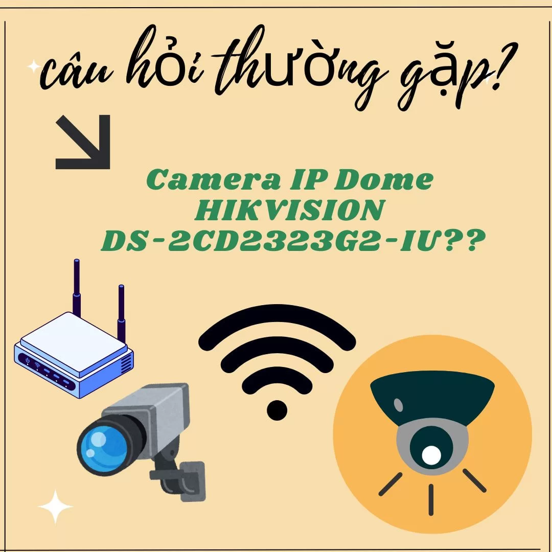 HỢP THÀNH THỊNH - camera quan sát IP HIKIVISION DS-2CD2323G2-IU