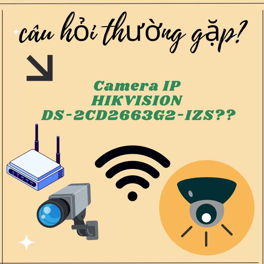 HỢP THÀNH THỊNH - camera IP HIKVISION DS-2CD2663G2-IZS
