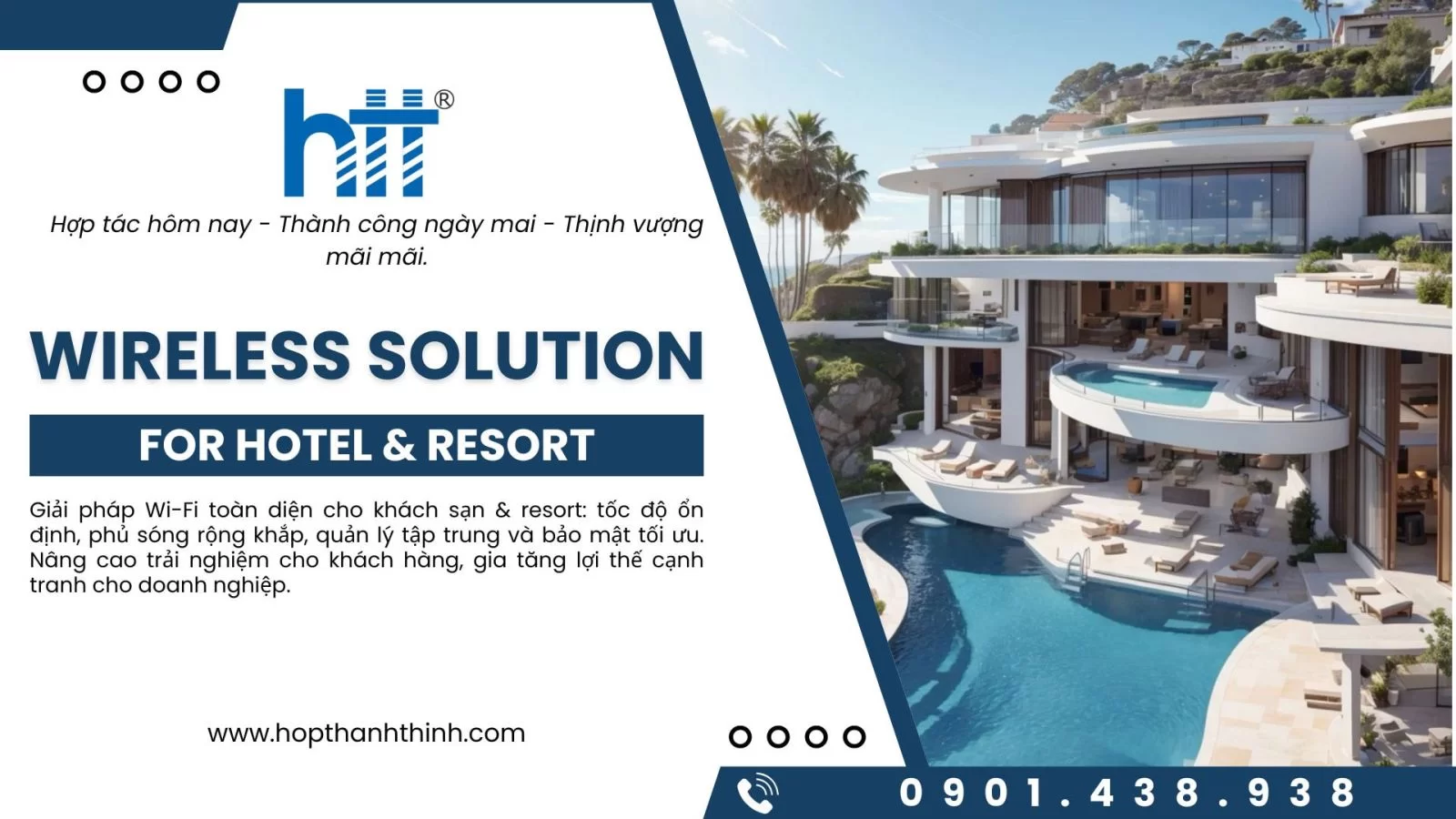 HTT - Giải pháp wifi chuyên dụng cho Khách sạn & Resort