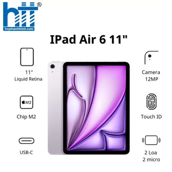 HỢP THÀNH THỊNH - Máy tính bảng Apple IPad Air 6 11inch Wifi (8GB/ 128Gb/ Purple/ MUWF3ZA/A)