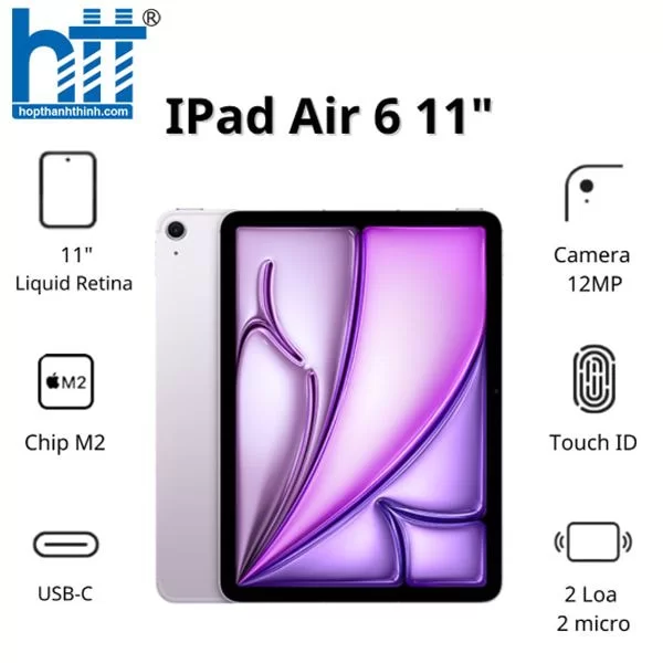 HỢP THÀNH THỊNH - Máy tính bảng Apple IPad Air 6 11inch Wifi (8GB/ 256GB/ Purple/ MUWK3ZA/A)