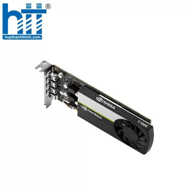 Hợp Thành Thịnh - Card màn hình NVIDIA T1000 4GB