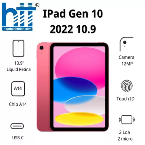HỢP THÀNH THỊNH - Máy tính bảng Apple IPad Gen 10 2022 10.9 Wifi MPQC3ZA/A (256GB/ Pink)