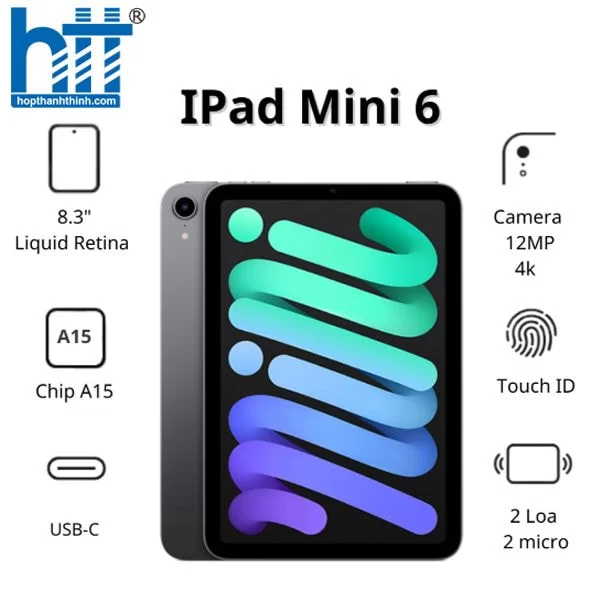 HỢP THÀNH THỊNH - Máy tính bảng Apple IPad mini 6 Cellular (256Gb/ Space Gray/ MK8F3ZA/A)