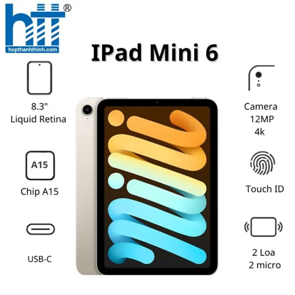 HỢP THÀNH THỊNH - Máy tính bảng Apple IPad mini 6 Wifi (256Gb/ Starlight/ MK7V3ZA/A)