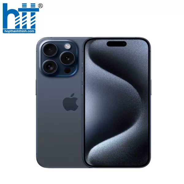 HỢP THÀNH THỊNH - iPhone 15 Pro 256GB Blue Titanium (MTV63VN/A)