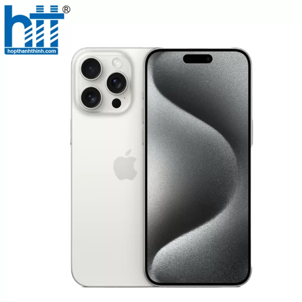 HỢP THÀNH THỊNH - iPhone 15 Pro Max 1TB White Titanium (MU7H3VN/A)