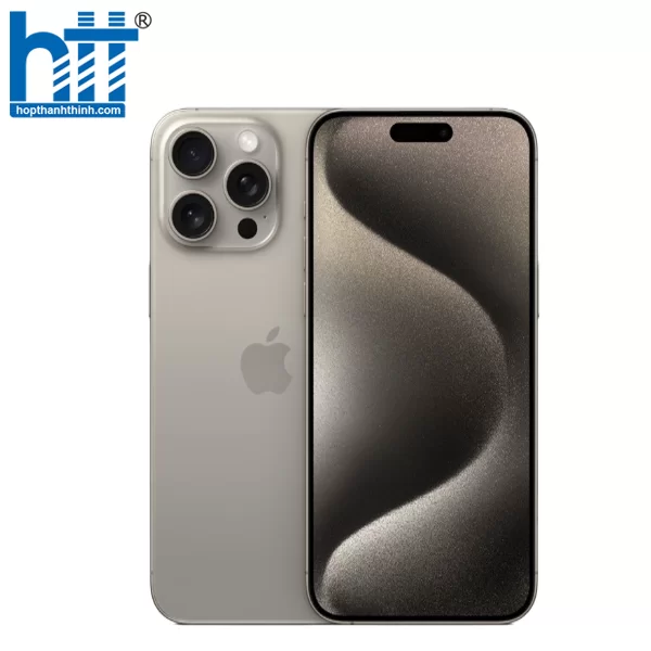 HỢP THÀNH THỊNH - iPhone 15 Pro Max 512GB Natural Titanium (MU7E3VN/A)