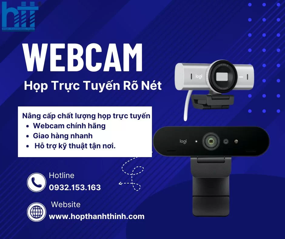 HỢP THÀNH THỊNH -Top Webcam Họp Trực Tuyến Rõ Nét