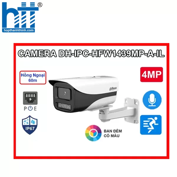 HỢP THÀNH THỊNH - Camera IP 4MP DAHUA DH-IPC-HFW1439MP-A-IL
