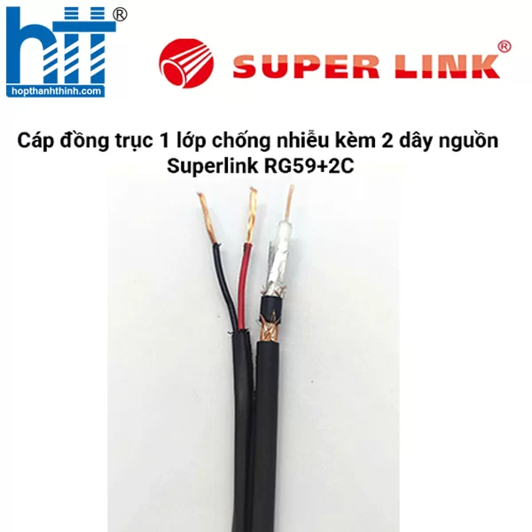 HỢP THÀNH THỊNH - Cáp đồng trục 1 lớp chống nhiễu kèm 2 dây nguồn Superlink RG59+2C