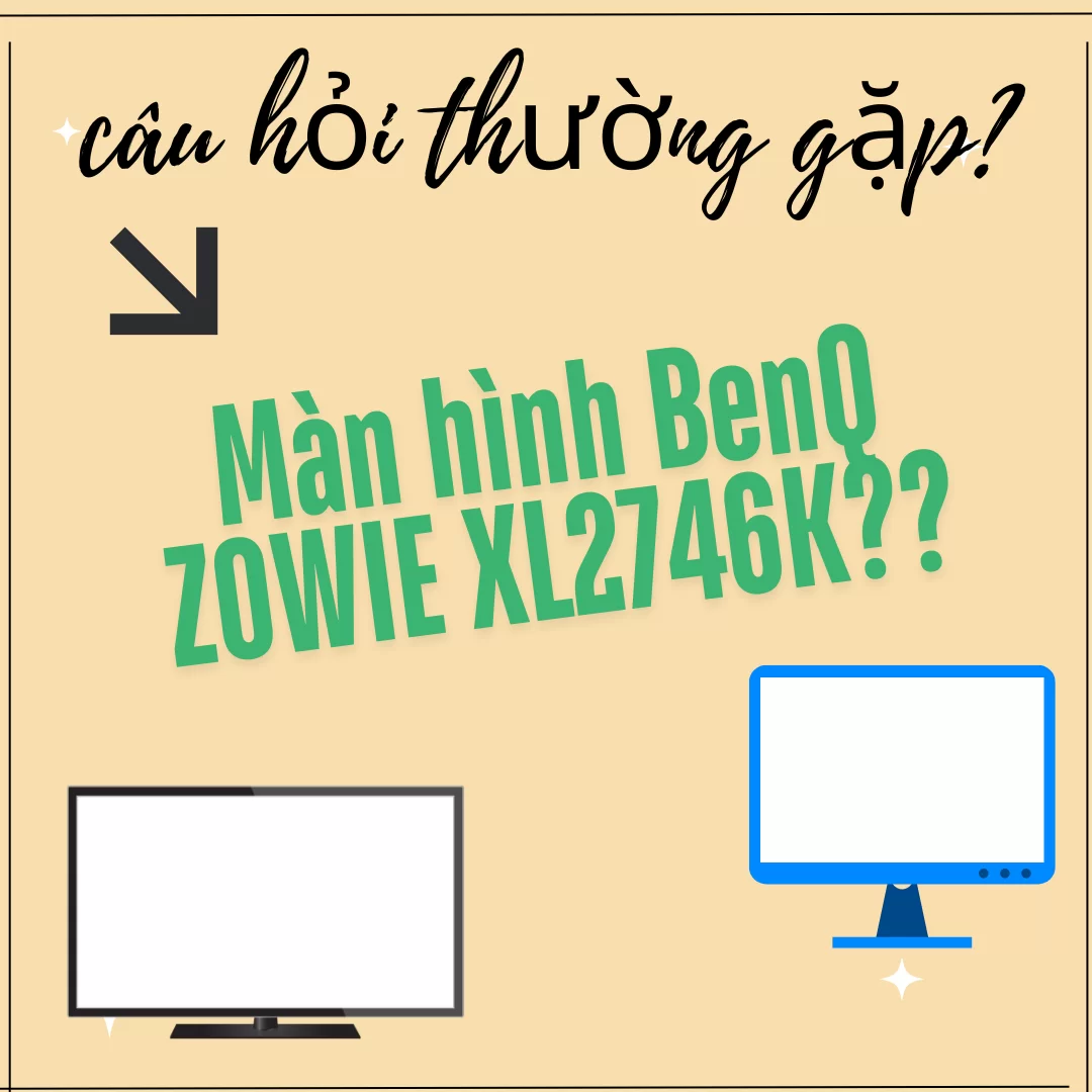 HTT - Màn hình BenQ ZOWIE XL2746K