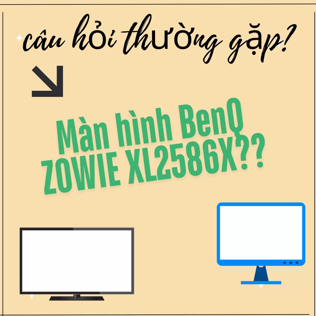 HTT - Màn hình BenQ ZOWIE XL2586X