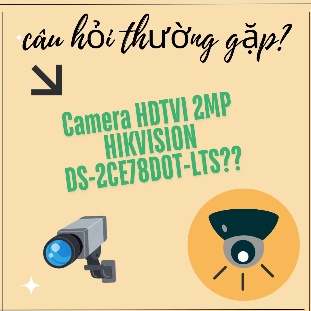 HỢP THÀNH THỊNH - Camera HDTVI 2MP HIKVISION DS-2CE78D0T-LTS
