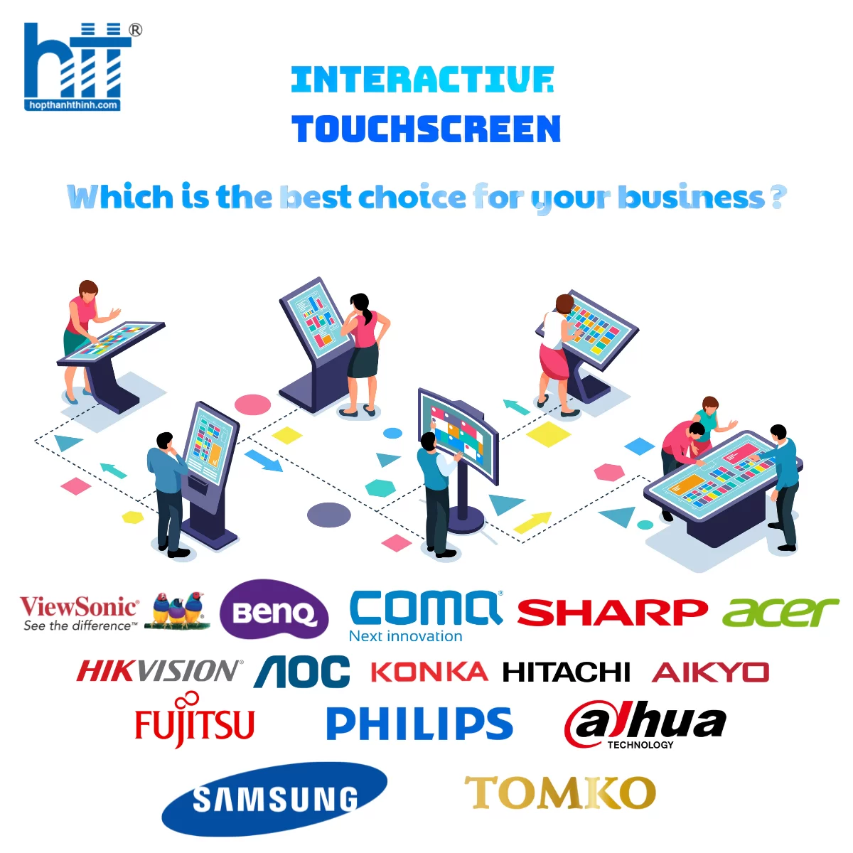 HTT - Màn hình tương tác - Toàn bộ thắc mắc về xu hướng công nghệ mới