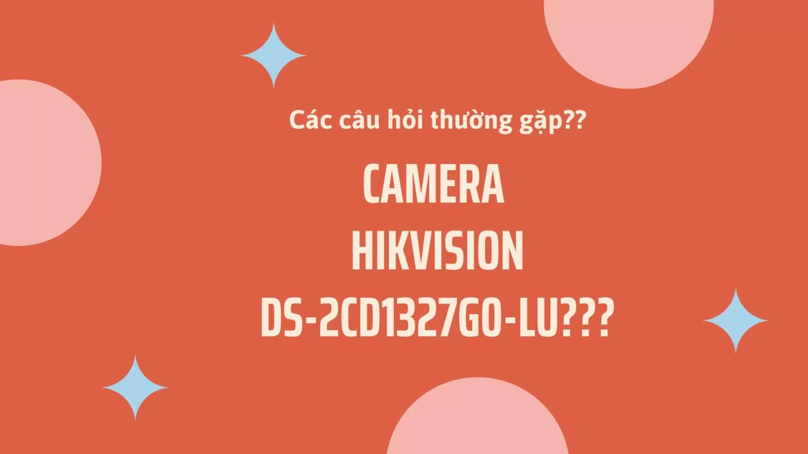 HỢP THÀNH THỊNH - Camera HIKVISION DS-2CD1327G0-LU