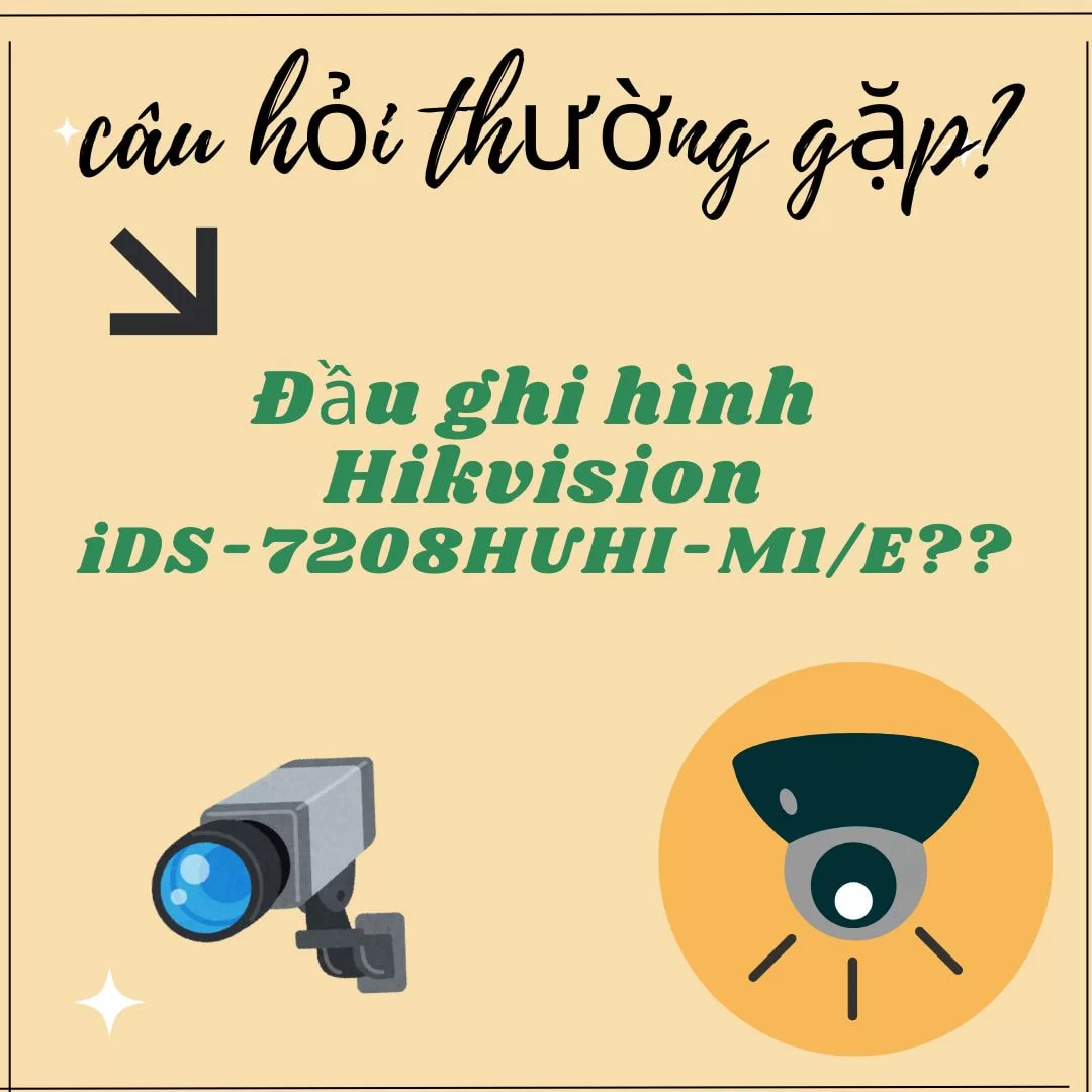 HỢP THÀNH THỊNH - Đầu ghi hình Hikvision iDS-7208HUHI-M1/E