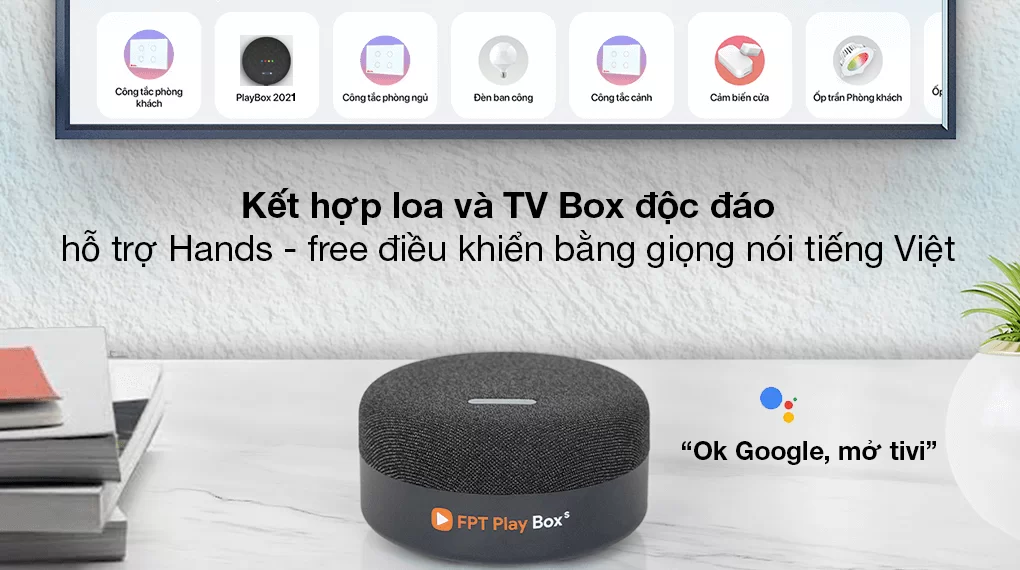 TV Box FPT Play Box S T590 - Điều khiển bằng giọng nói tiếng Việt qua tính năng Hands - free