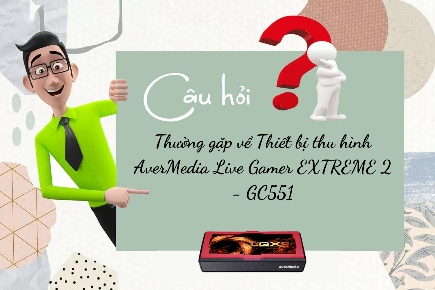Hợp Thành Thịnh - Thiết bị thu hình AverMedia Live Gamer EXTREME 2 - GC551