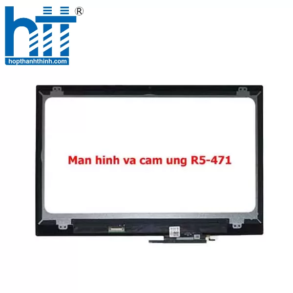 Thay Màn Hình Cảm Ứng Acer Aspire R5-471T